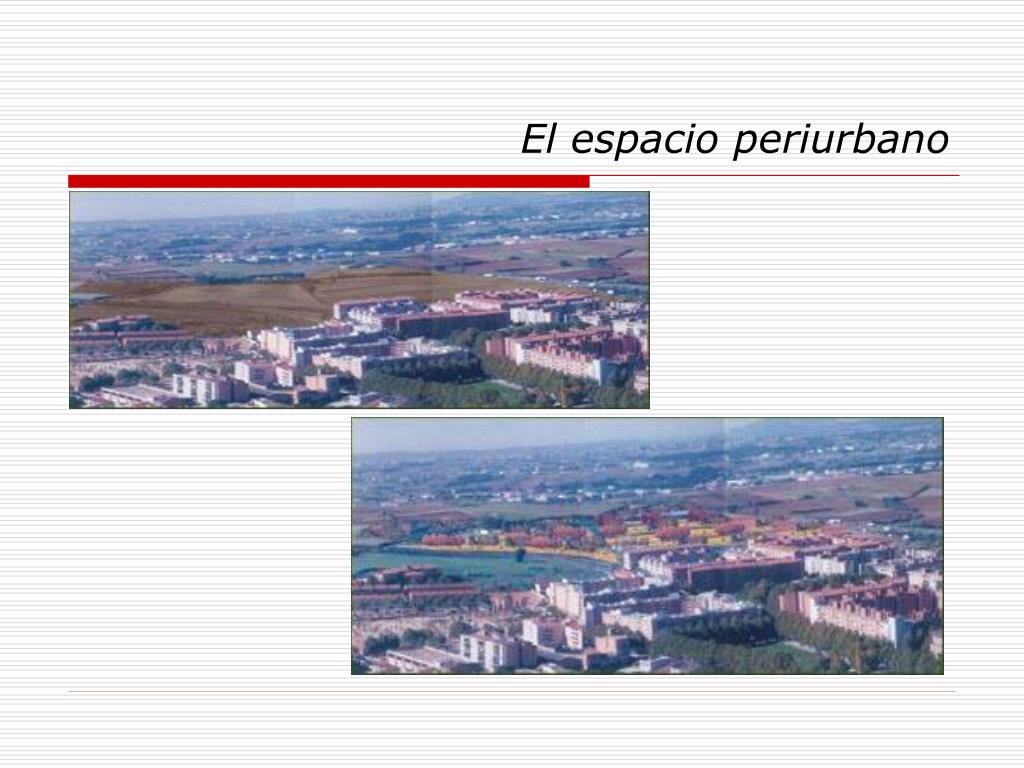 Área periurbana todo lo que necesitas saber