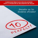 Cómo Prepararte para las Oposiciones Secundaria Inglés