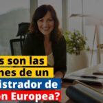 En qué consiste el trabajo de un Administrador Unión Europea