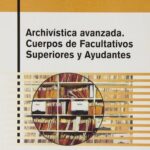 Revisión de temarios para Oposiciones Servicios: Archivos y Bibliotecas