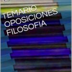 Temarios para Oposiciones de Filosofía Secundaria: Dónde encontrarlos